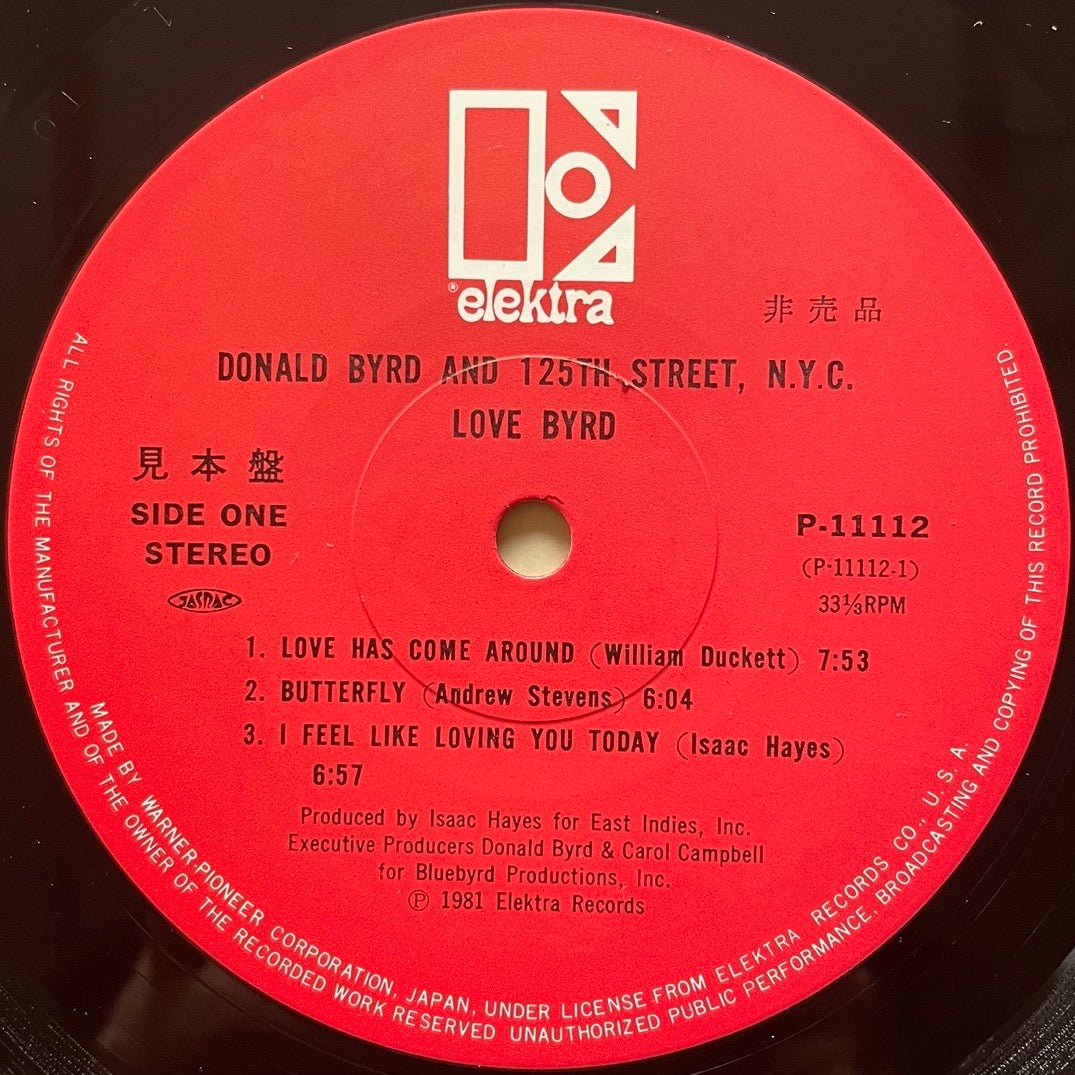 DONALD BYRD AND 125TH STREET, N.Y.C. / LOVE BYRD on Elektra - Japan Promo LP P-11112