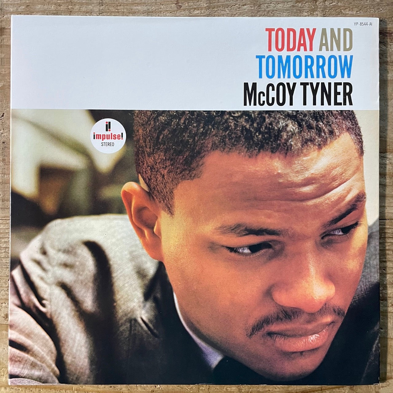 McCOY TYNER / TODAY AND TOMORROW - Japan Impulse LP GF sleeve YP 