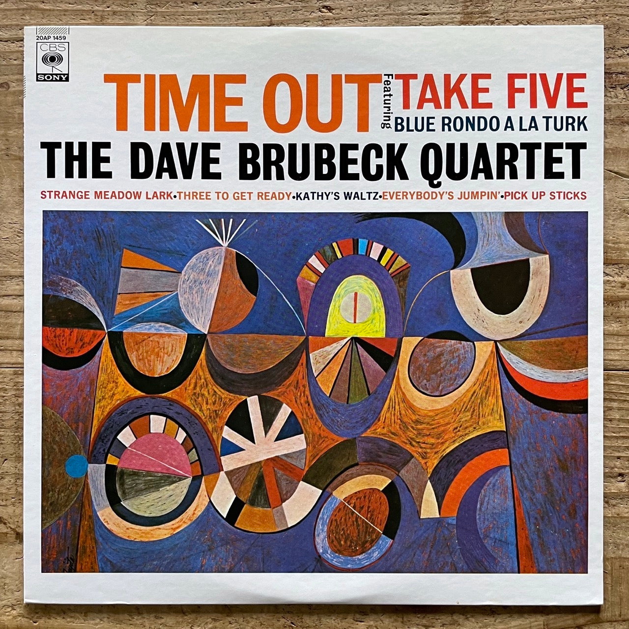 DAVE BRUBECK QUARTET / TIME OUT on Columbia - Japan CBS/SONY LP 20AP 1459