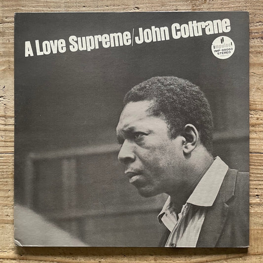 JOHN COLTRANE / A LOVE SUPREME on Impulse - Japan GF LP IMP-88060