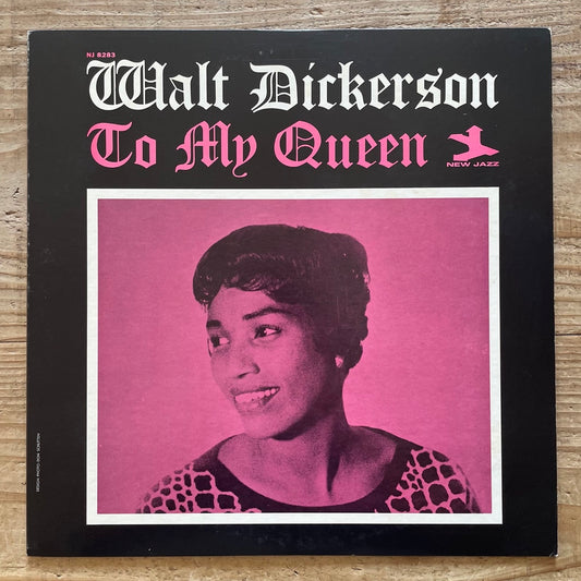 WALT DICKERSON / TO MY QUEEN on New Jazz - Japan LP SMJ-6273