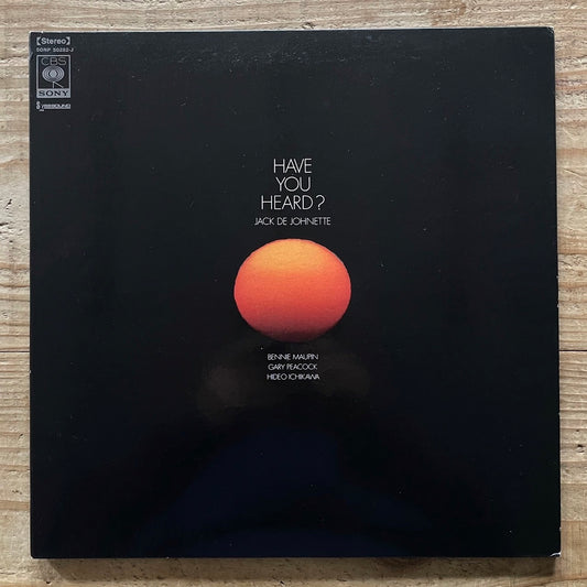 JACK DE JOHNETTE / HAVE YOU HEARD? - Japan CBS/SONY Original LP SONP-50282-J