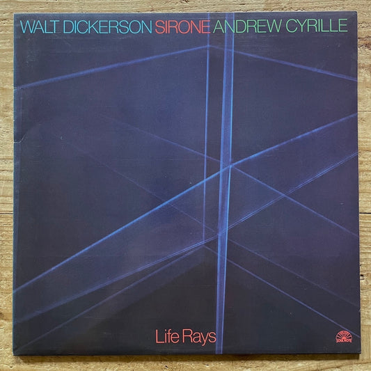 WALT DICKERSON - SIRONE - ANDREW CYRILLE / LIFE RAYS - Italy Soul Note Original LP