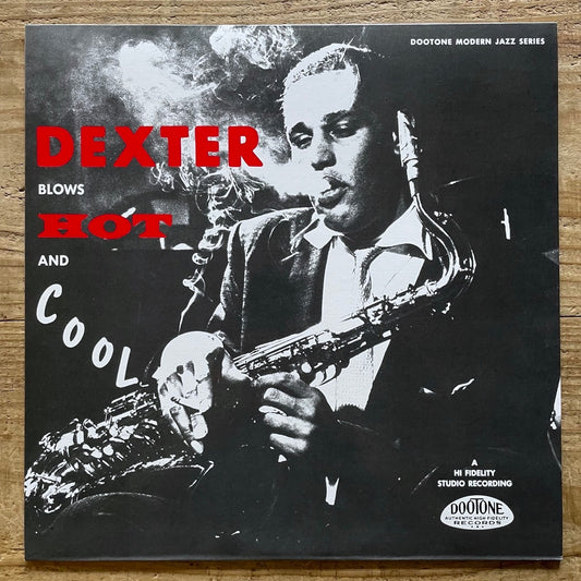 DEXTER GORDON / BLOWS HOT AND COOL on Dootone - Japan LP NM CEJC00149