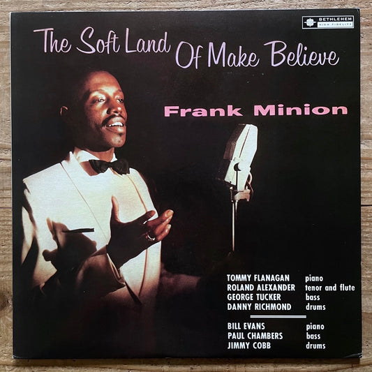 FRANK MINION / THE SOFT LAND OF MAKE BELIEVE on Bethlehem - Japan LP NM Bill Evans