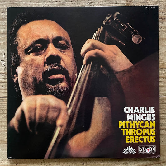 CHARLIE MINGUS / PITHYCAN THROPUS ERECTUS on French America - Japan LP YW-7574-MU