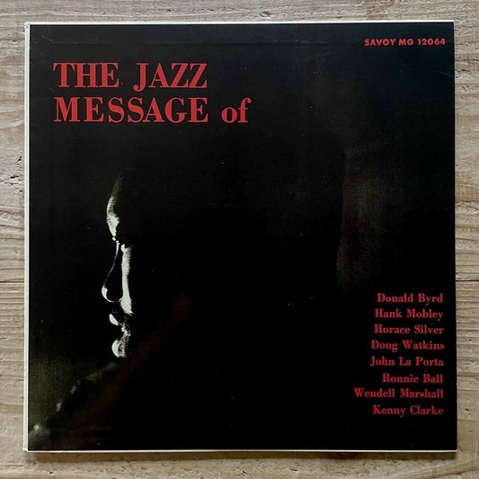 HANK MOBLEY - DONALD BYRD / THE JAZZ MESSAGE on Savoy - Japan King MONO LP NM 220R-50503