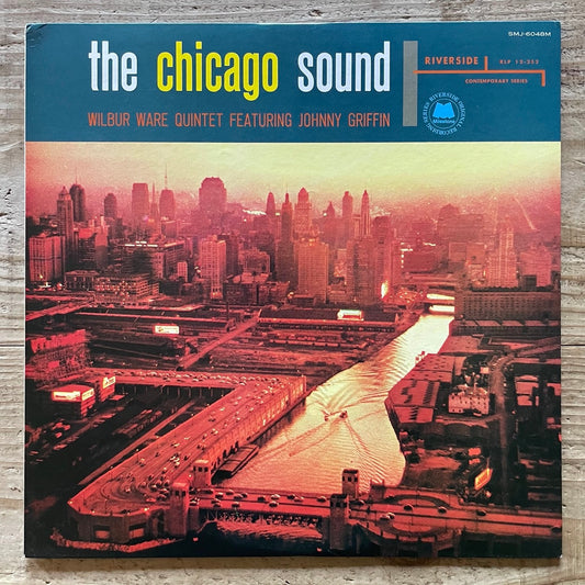 WILBUR WARE QUINTET / THE CHICAGO SOUND on Riverside - Japan MONO LP SMJ-6048