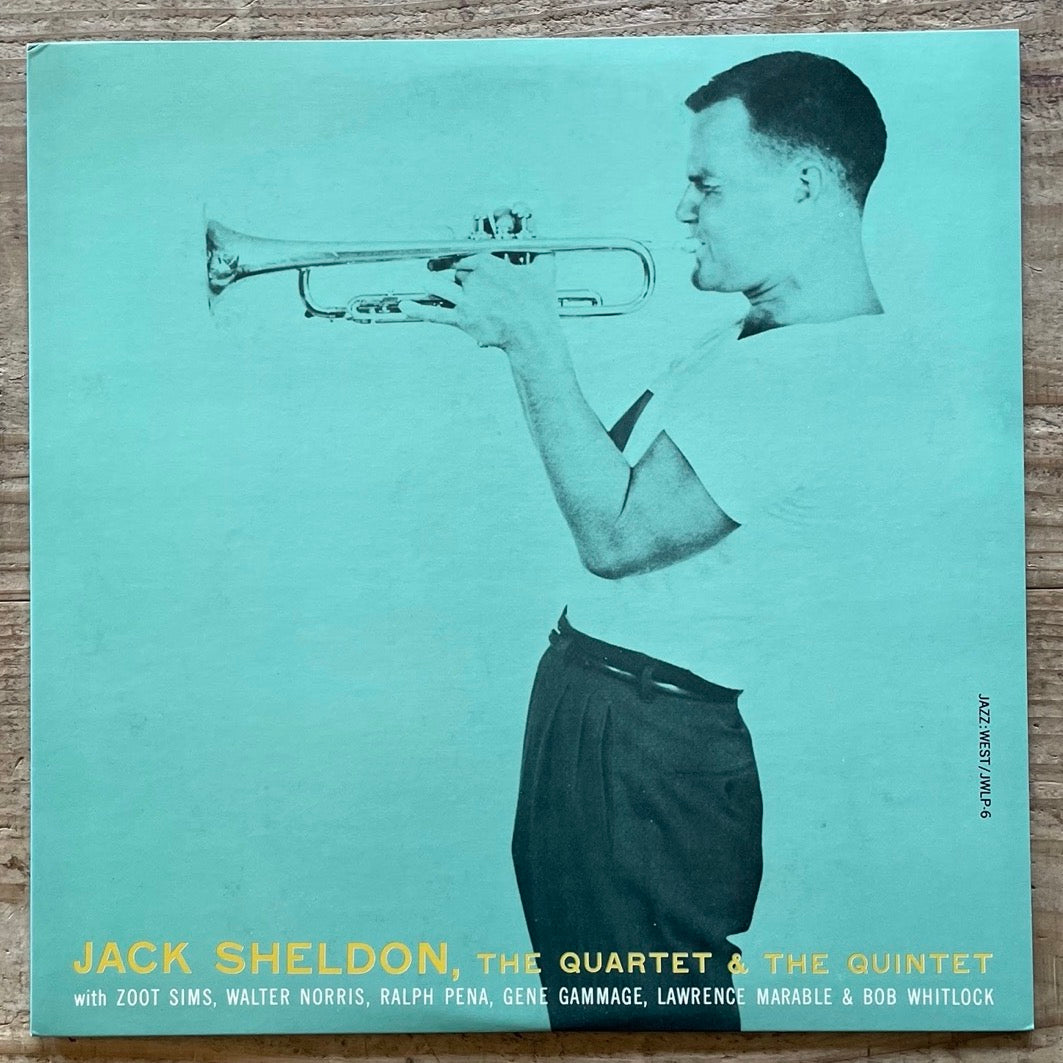 JACK SHELDON THE QUARTET & THE QUINTET on JAZZ:WEST - Japan King LP NM GXF-3128