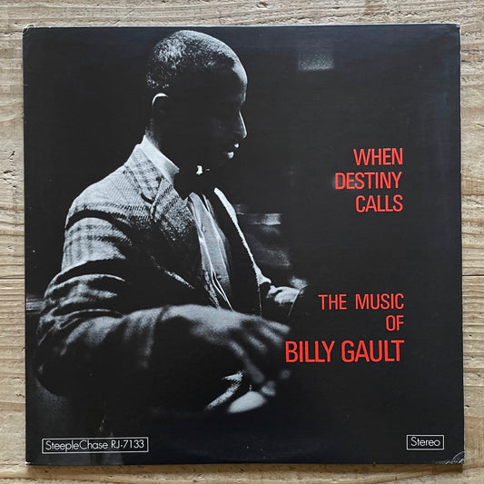 BILLY GAULT / WHEN DESTINY CALLS on Danish SteepleChase - Japan Promo LP RJ-7133