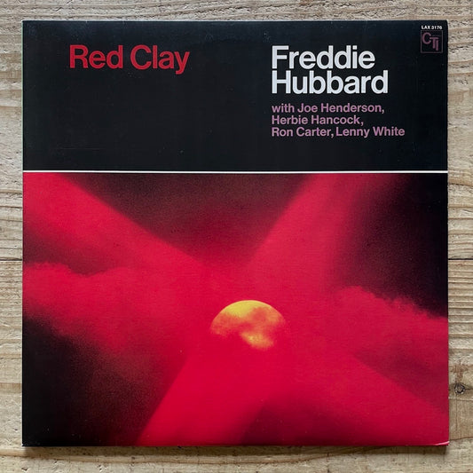 FREDDIE HUBBARD / RED CLAY on CTI - Japan LP NM LAX-3176