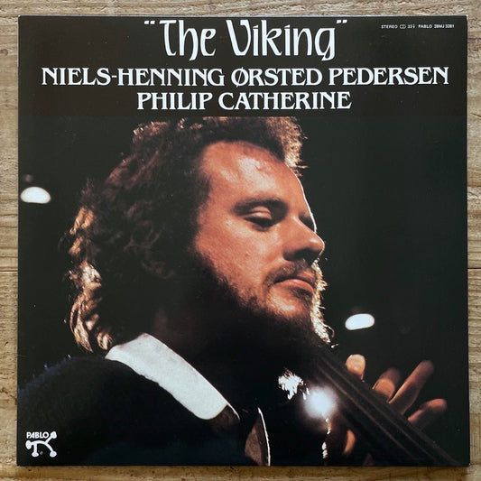 NIELS-HENNING ORSTED PEDERSEN - PHILIP CATHERINE / THE VIKING on Pablo - Japan LP NM 28MJ-3281